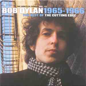 Bob Dylan - The Best Of The Cutting Edge 1965-1966 download flac