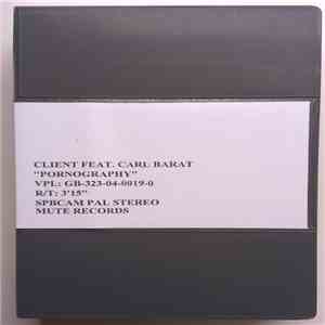 Client Feat. Carl Barat - Pornography download flac