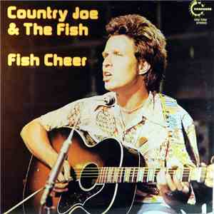 Country Joe And The Fish - Fish Cheer download flac
