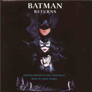 Danny Elfman - Batman Returns (Original Motion Picture Soundtrack) download flac
