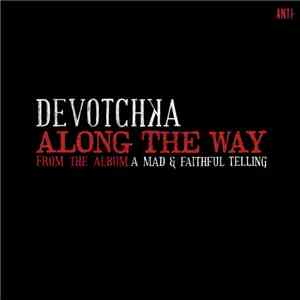 DeVotchKa - Along The Way download flac