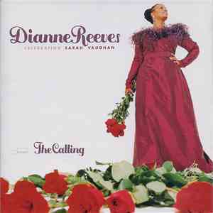 Dianne Reeves - The Calling (Celebrating Sarah Vaughan) download flac