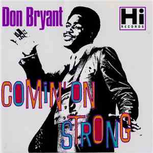 Don Bryant - Comin' On Strong download flac