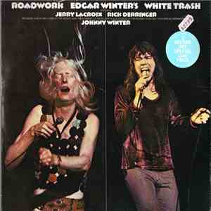 Edgar Winter's White Trash - Roadwork download flac
