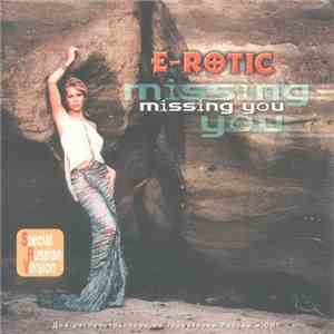 E-Rotic - Missing You download flac