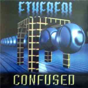 Ethereal - Confused download flac
