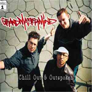 GrandMasterMind - Chill Out & Outpoken download flac