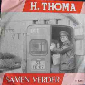 H. Thoma - Samen Verder / Inleveren download flac