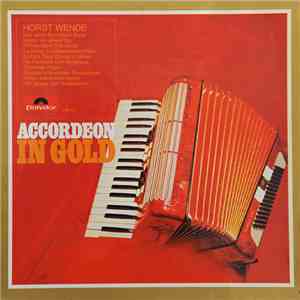 Horst Wende Und seine Accordeon-Band - Accordeon In Gold download flac