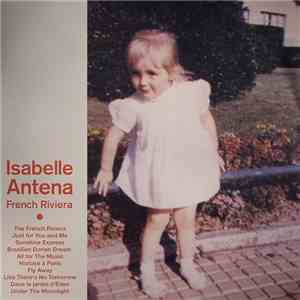 Isabelle Antena - French Riviera download flac