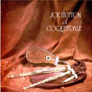 Joe Hutton - Joe Hutton Of Coquetdale download flac