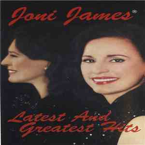 Joni James - Latest And Greatest Hits download flac