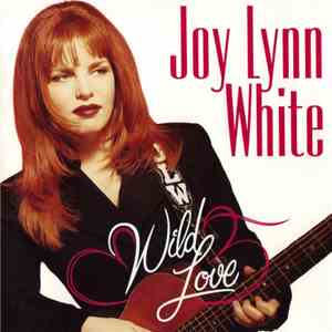 Joy Lynn White - Wild Love download flac