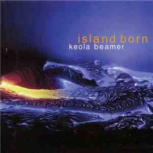 Keola Beamer - Island Born download flac