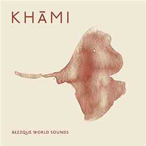 Khami, Carlos Sagi - Bazzque World Sounds download flac