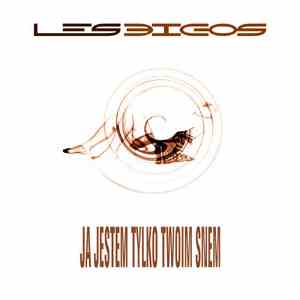 Les Bigos - Ja Jestem Tylko Twoim Snem download flac