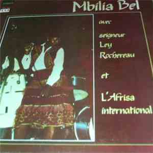 Mbilia Bel Avec Seigneur Ley Rochereau Et L'Afrisa International - L'Explosive download flac