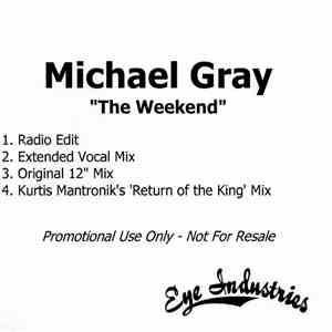 Michael Gray - The Weekend download flac