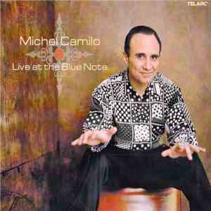 Michel Camilo - Live At The Blue Note download flac