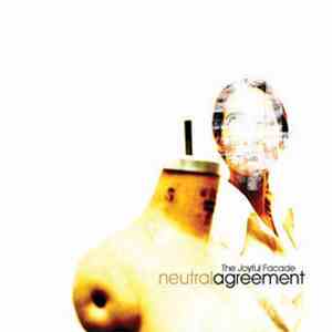 Neutral Agreement - The Joyful Facade download flac