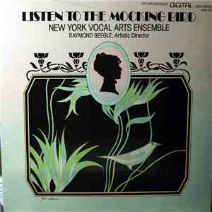 New York Vocal Arts Ensemble - Listen To The Mocking Bird download flac