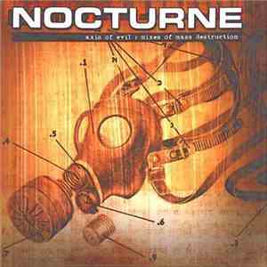 Nocturne - Axis Of Evil: Mixes Of Mass Destruction download flac