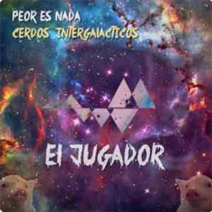 Peor Es Nada - El Jugador download flac