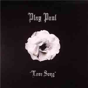 Play Paul - Love Song download flac