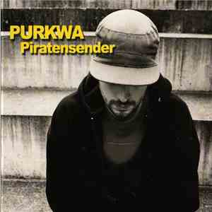 Purkwa - Piratensender download flac