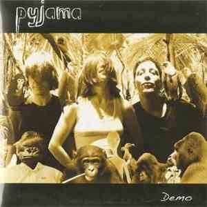Pyjama  - Demo download flac