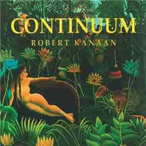 Robert Kanaan - Continuum download flac