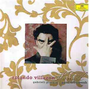 Rolando Villazón, Händel, Gabrieli Players, Paul McCreesh - Händel download flac