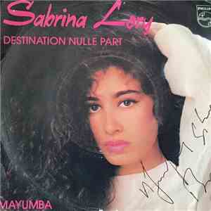 Sabrina Lory - Destination Nulle Part download flac