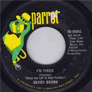 Savoy Brown - I'm Tired / Stay With Me Baby download flac