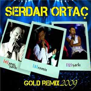 Serdar Ortaç - Gold Remix 2009 download flac