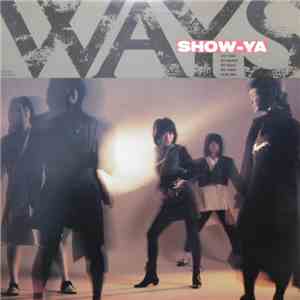 Show-Ya - Ways download flac