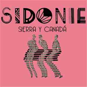 Sidonie - Sierra Y Canadá FLAC album