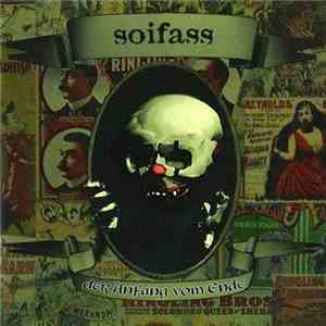 Soifass - Der Anfang Vom Ende download flac