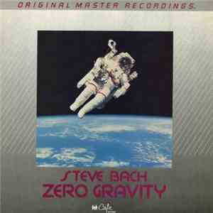 Steve Bach - Zero Gravity download flac