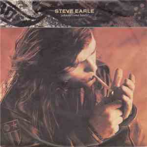 Steve Earle - Johnny Come Lately download flac