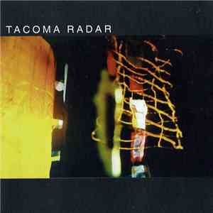 Tacoma Radar - Pilot House download flac