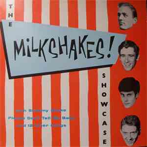The Milkshakes! - Showcase download flac