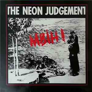 The Neon Judgement - MBIH! download flac