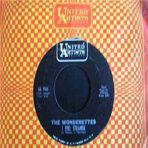 The Wonderettes - I Feel Strange / Wait Until Tonight download flac