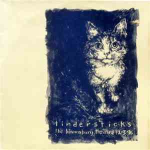 Tindersticks - The Bloomsbury Theatre 12.3.95 download flac