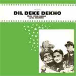 Usha Khanna, Majrooh - Dil Deke Dekho download flac