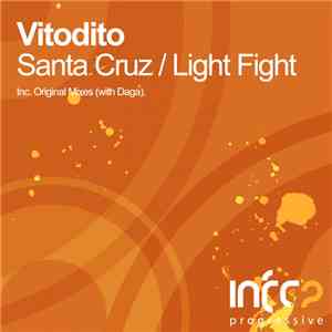 Vitodito - Santa Cruz / Light Fight download flac