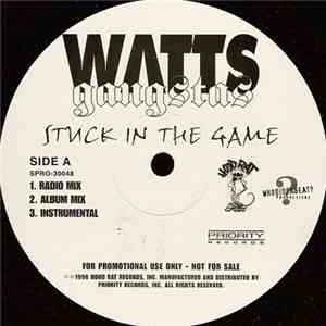 Watts Gangstas - Stuck In The Game download flac