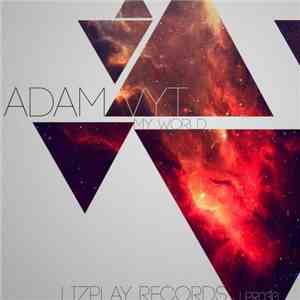 Adam Vyt - My World download flac
