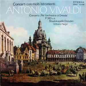 Antonio Vivaldi - Concerti Con Molti Istromenti download flac